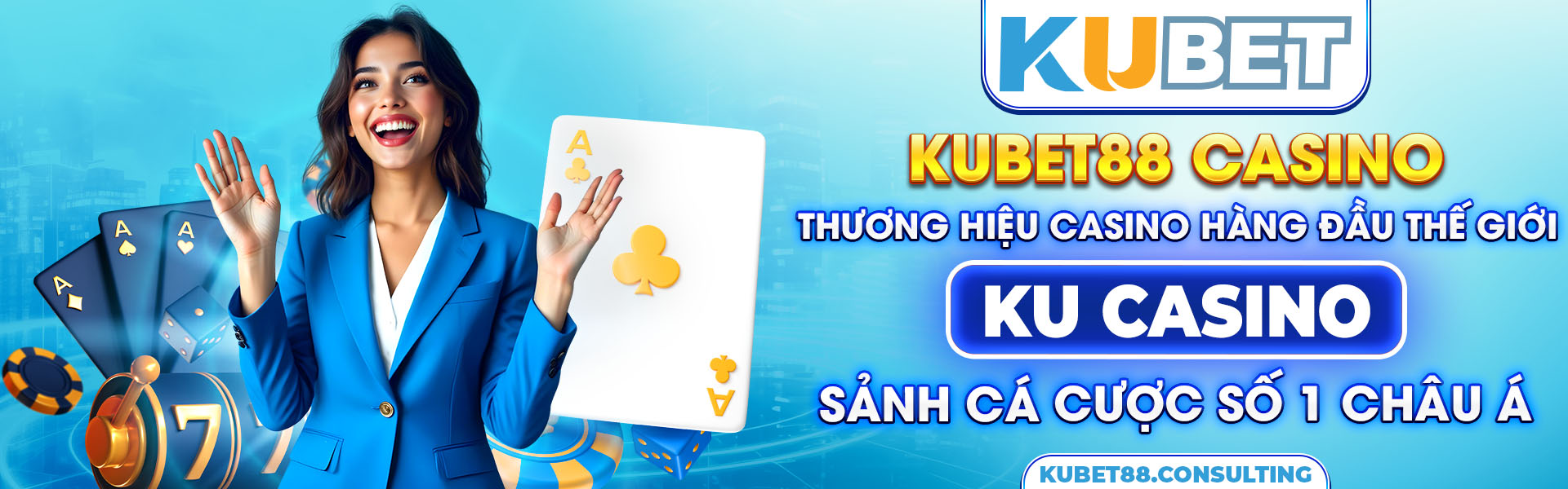 Casino live Kubet88 mang đến trải nghiệm đẳng cấp như sòng bạc thật